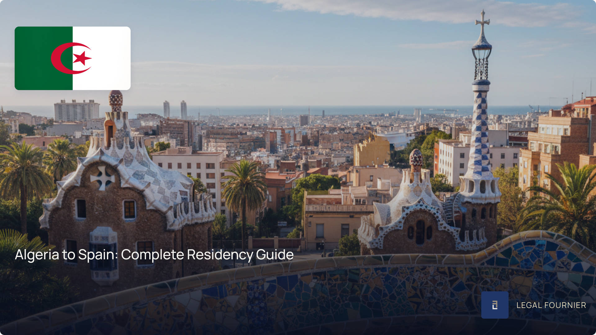 Algeria to Spain: Complete Residency Guide