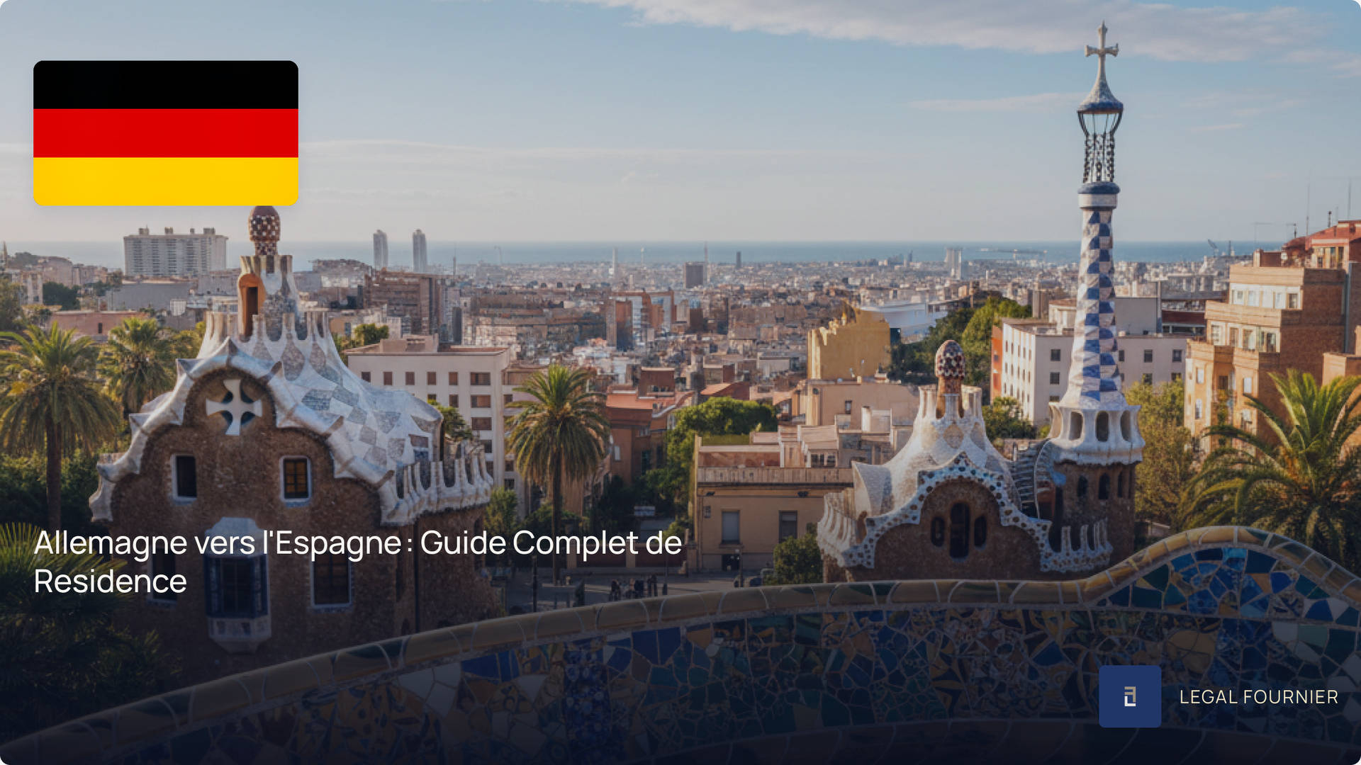 Allemagne vers l'Espagne : Guide Complet de Residence