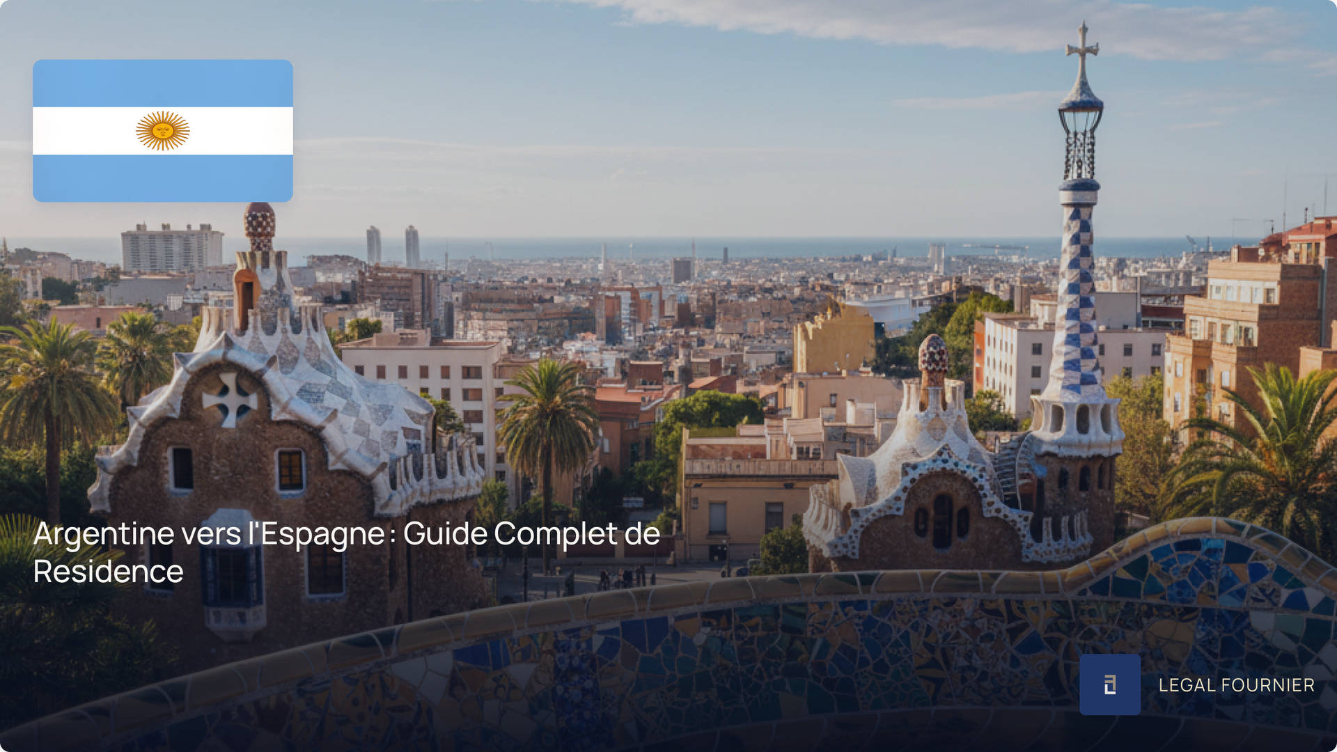 Argentine vers l'Espagne : Guide Complet de Residence