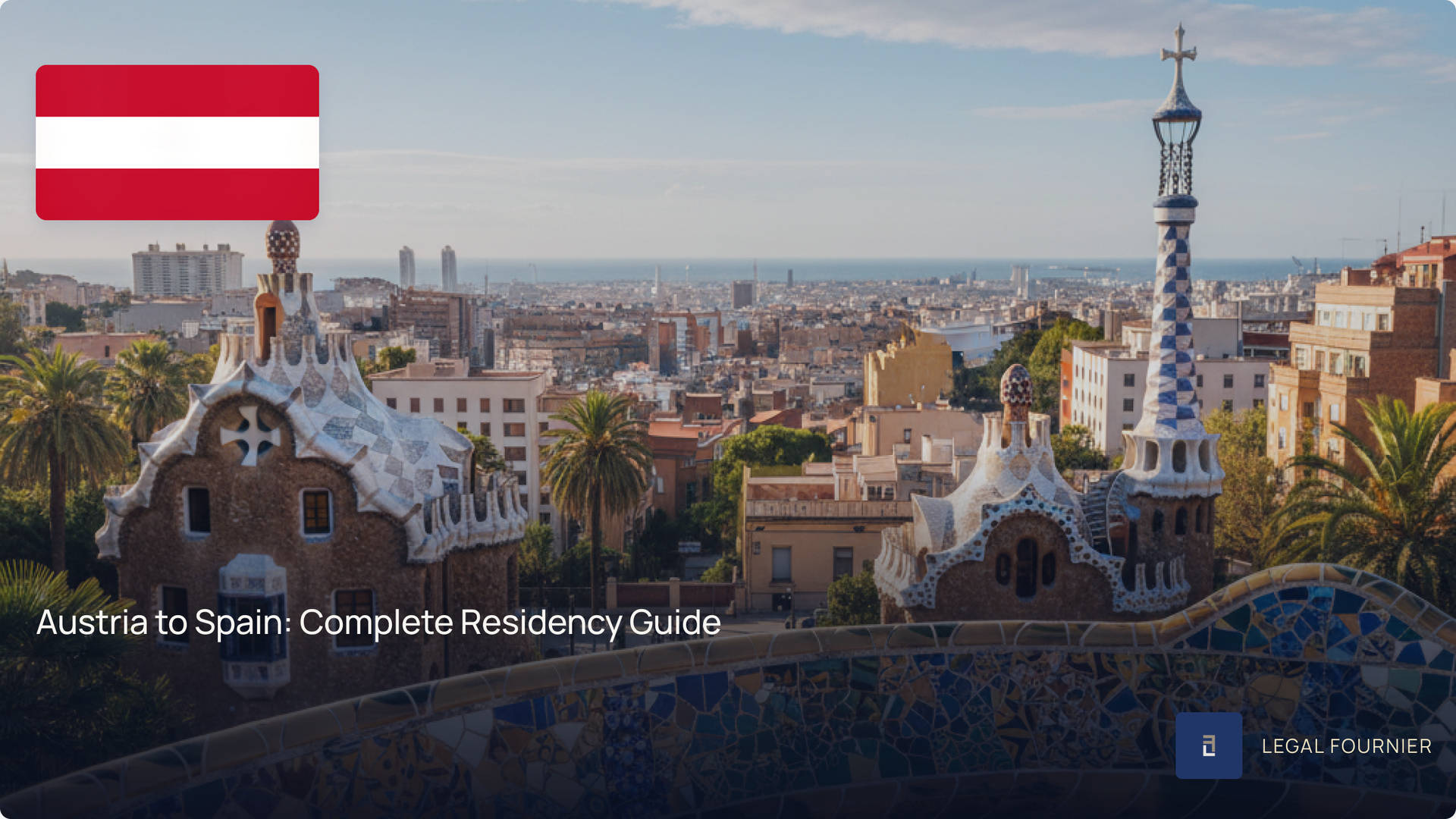 Austria to Spain: Complete Residency Guide