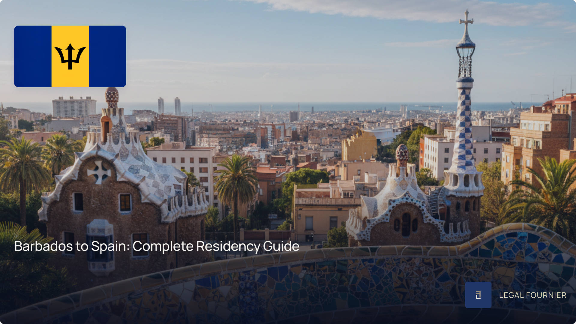 Barbados to Spain: Complete Residency Guide