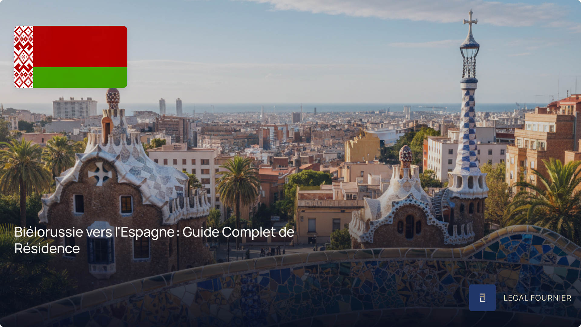 Biélorussie vers l'Espagne : Guide Complet de Résidence