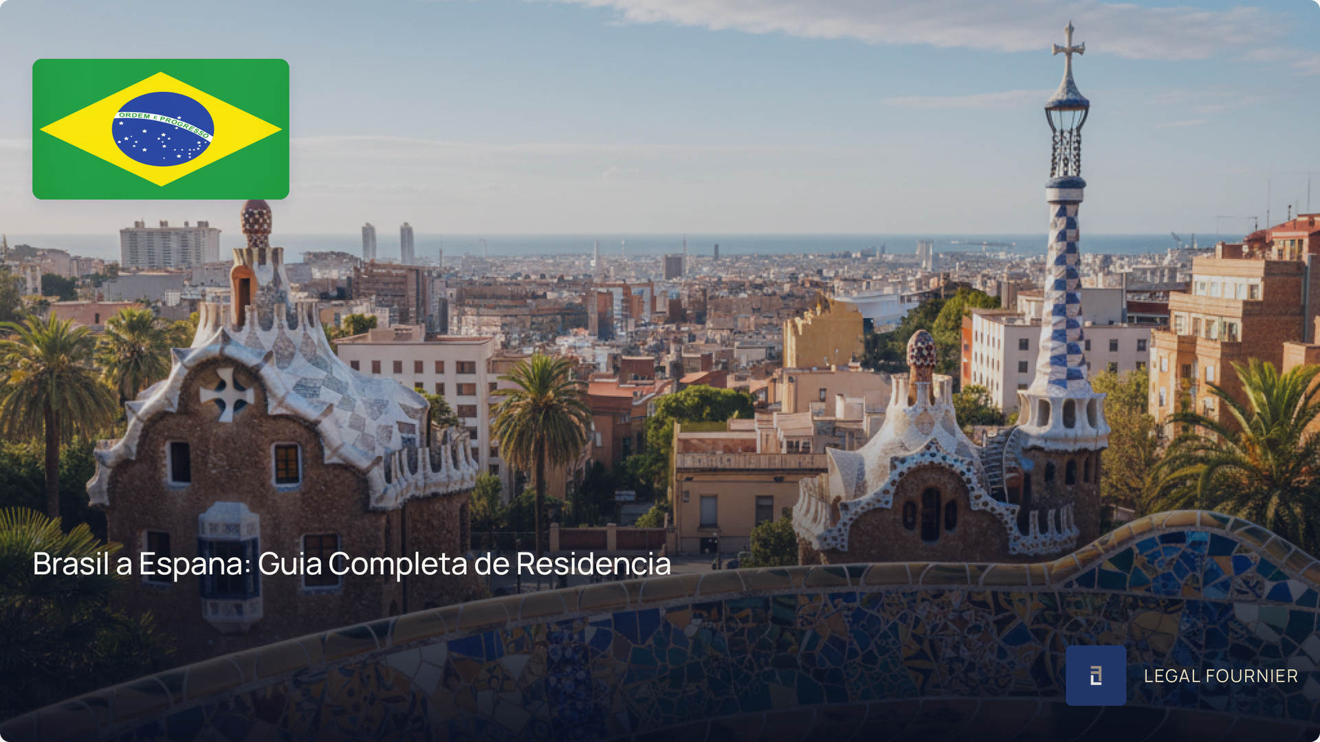 Brasil a Espana: Guia Completa de Residencia