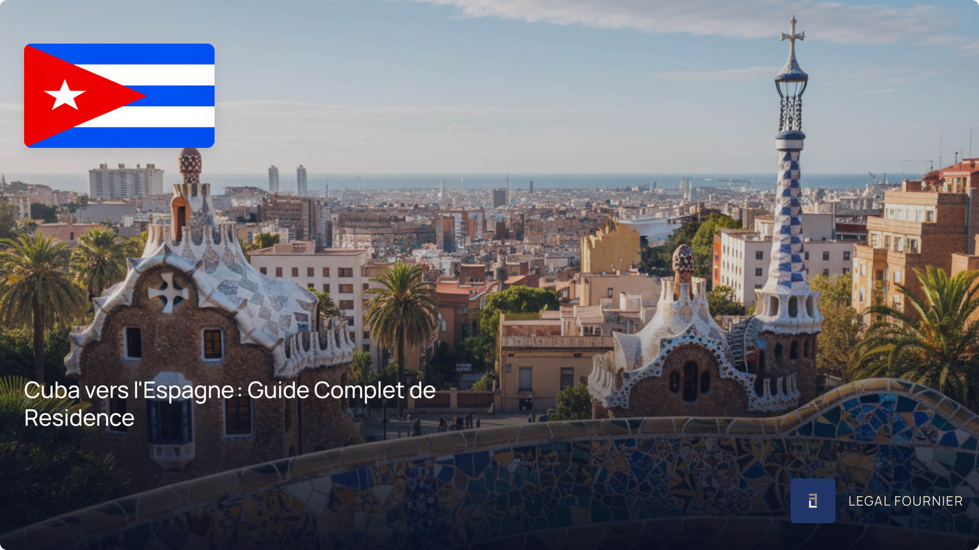 Cuba vers l'Espagne : Guide Complet de Residence