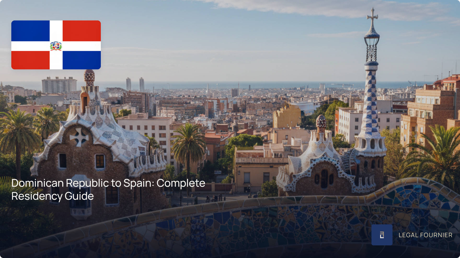 Dominican Republic to Spain: Complete Residency Guide