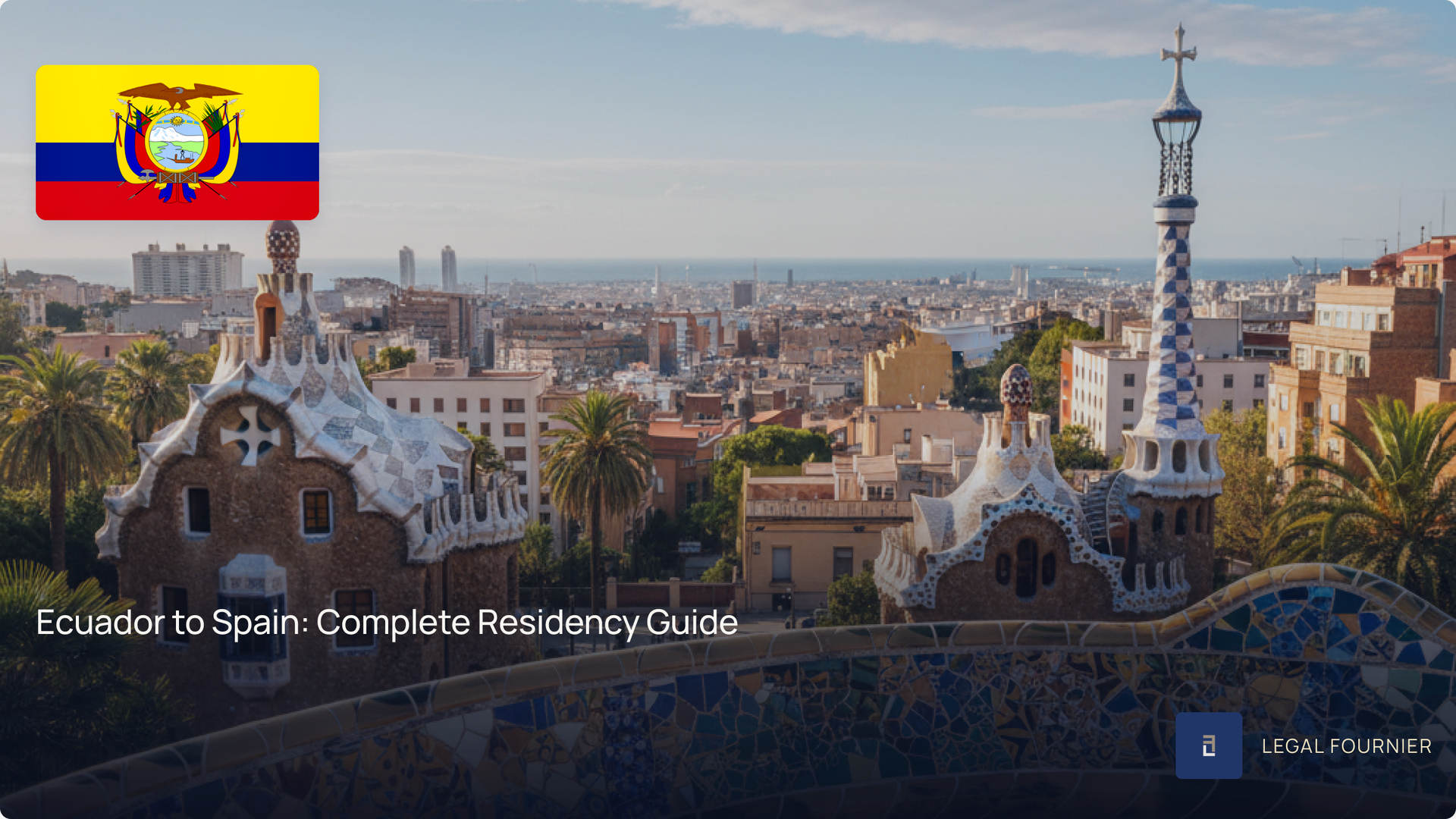 Ecuador to Spain: Complete Residency Guide