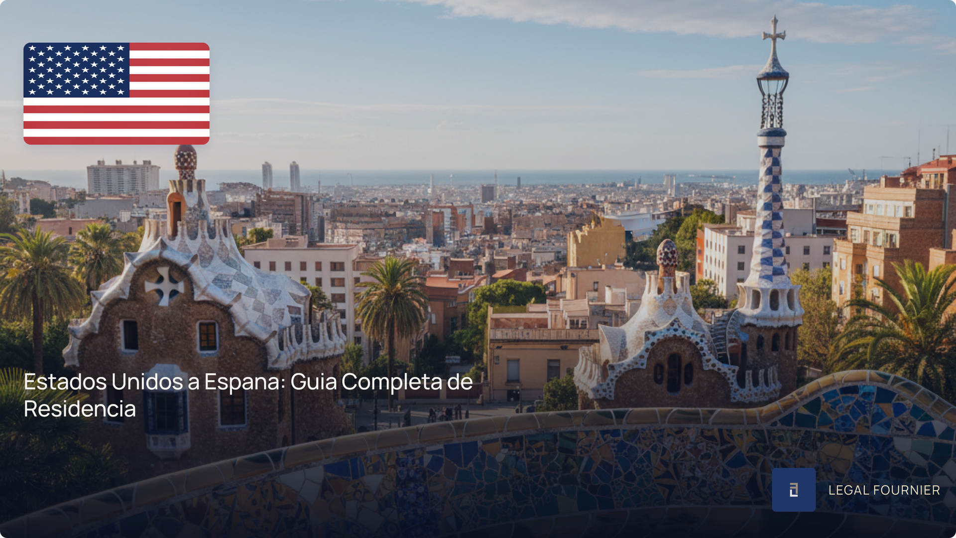 Estados Unidos a Espana: Guia Completa de Residencia