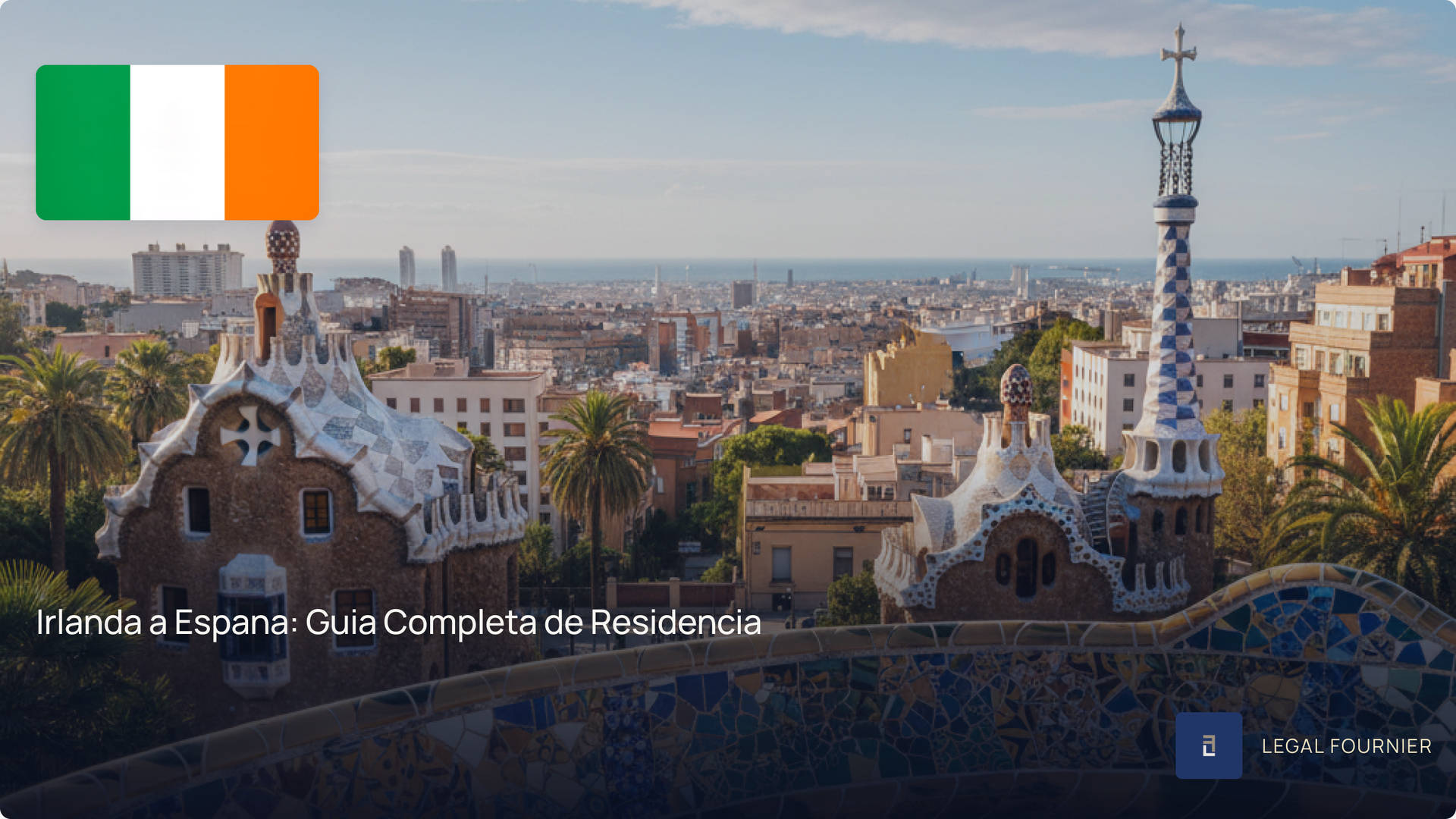 Irlanda a Espana: Guia Completa de Residencia
