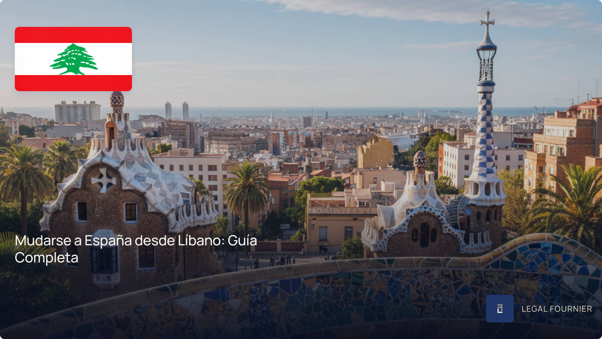 Mudarse a España desde Líbano: Guía Completa