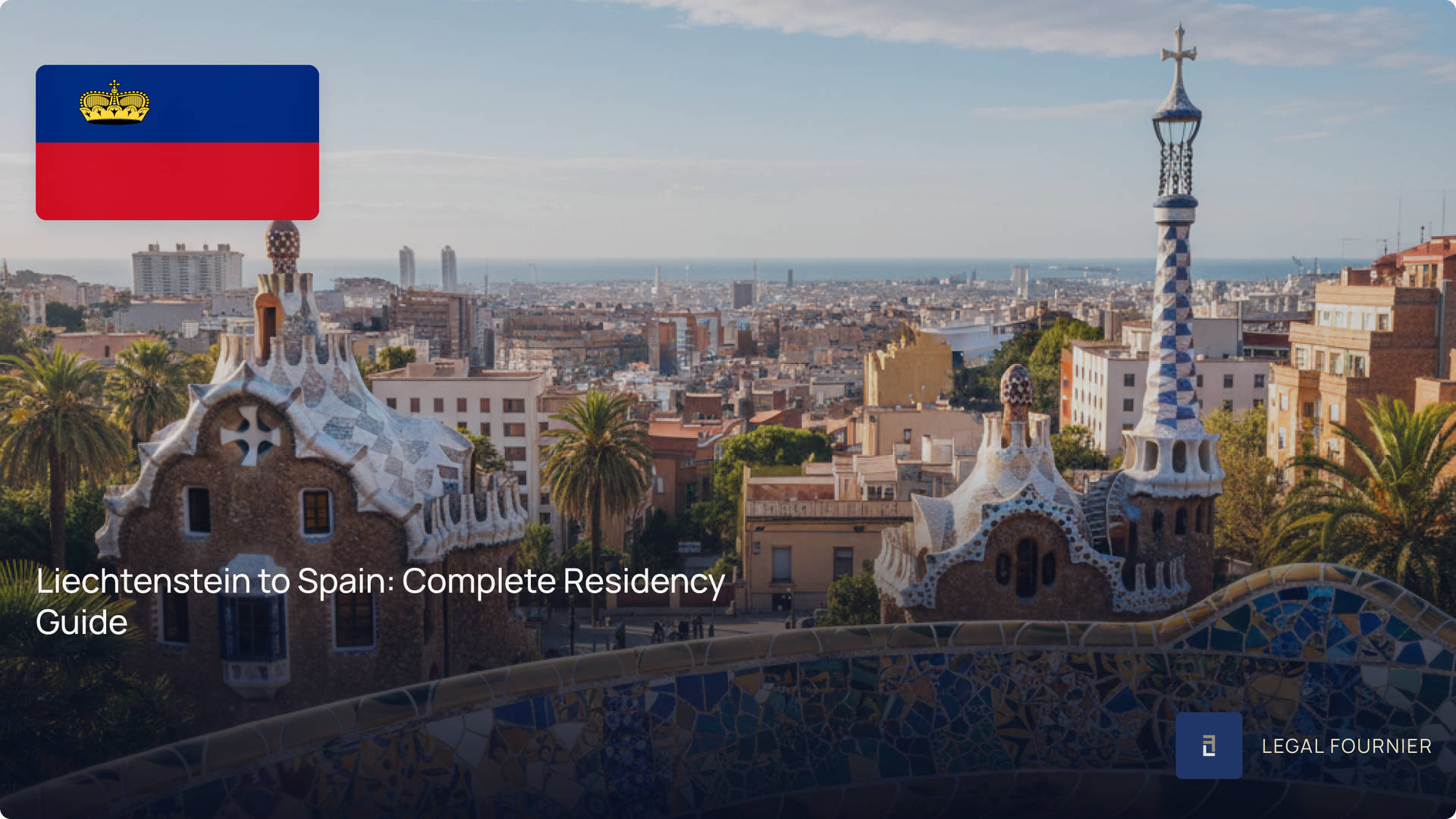 Liechtenstein to Spain: Complete Residency Guide