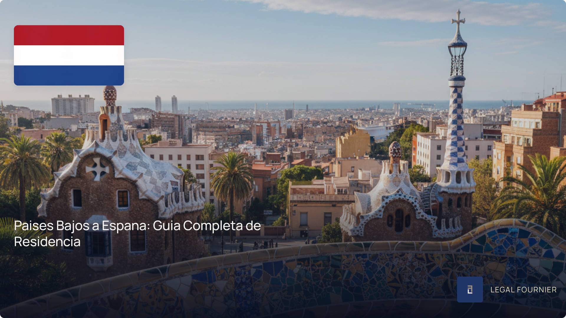 Paises Bajos a Espana: Guia Completa de Residencia