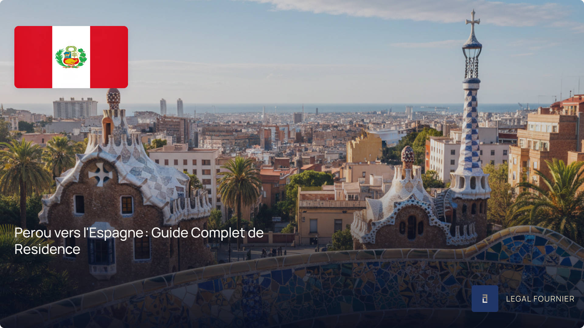 Perou vers l'Espagne : Guide Complet de Residence