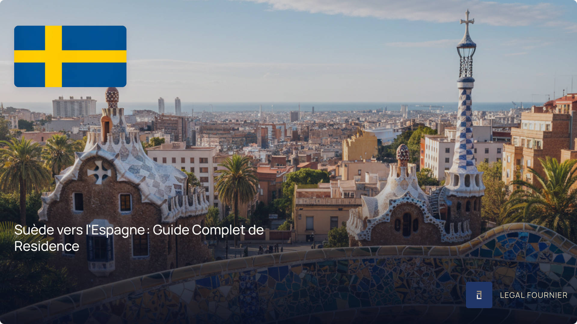 Suède vers l'Espagne : Guide Complet de Residence