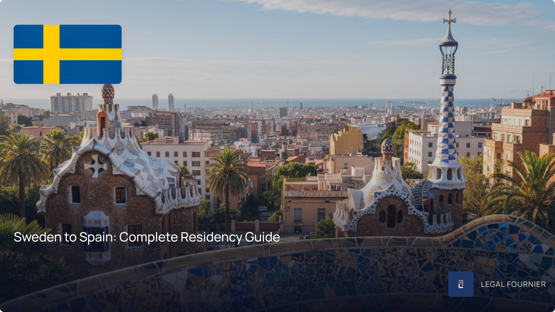 Sweden to Spain: Complete Residency Guide