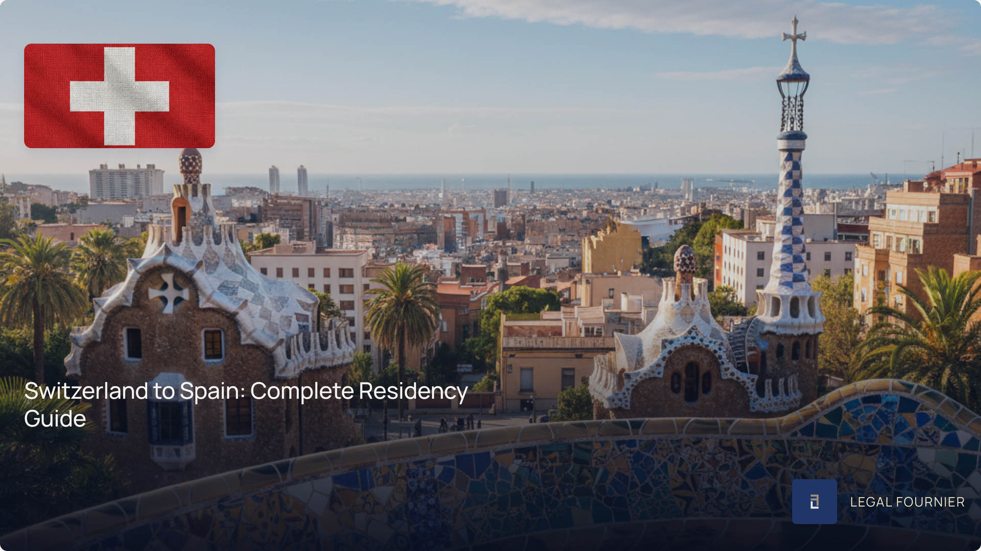 Switzerland to Spain: Complete Residency Guide