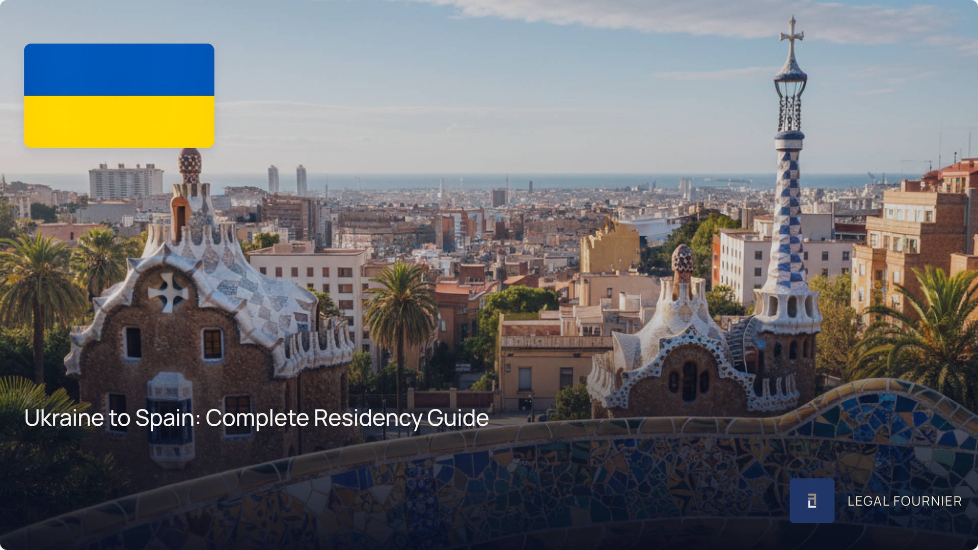 Ukraine to Spain: Complete Residency Guide