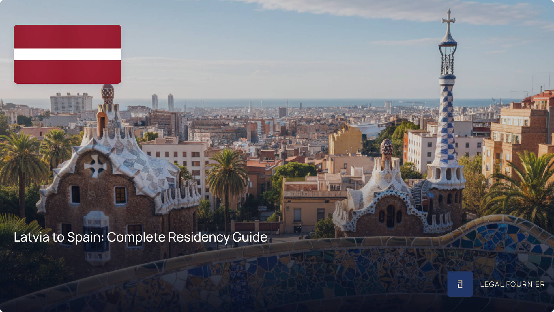 Latvia to Spain: Complete Residency Guide