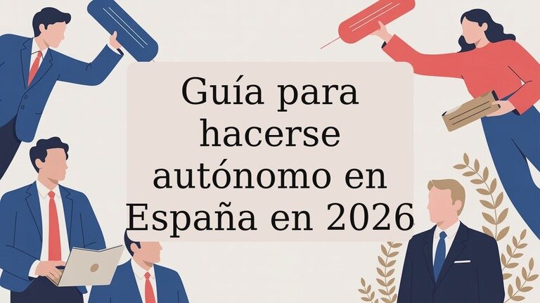 Guía para hacerse autónomo en España en 2026