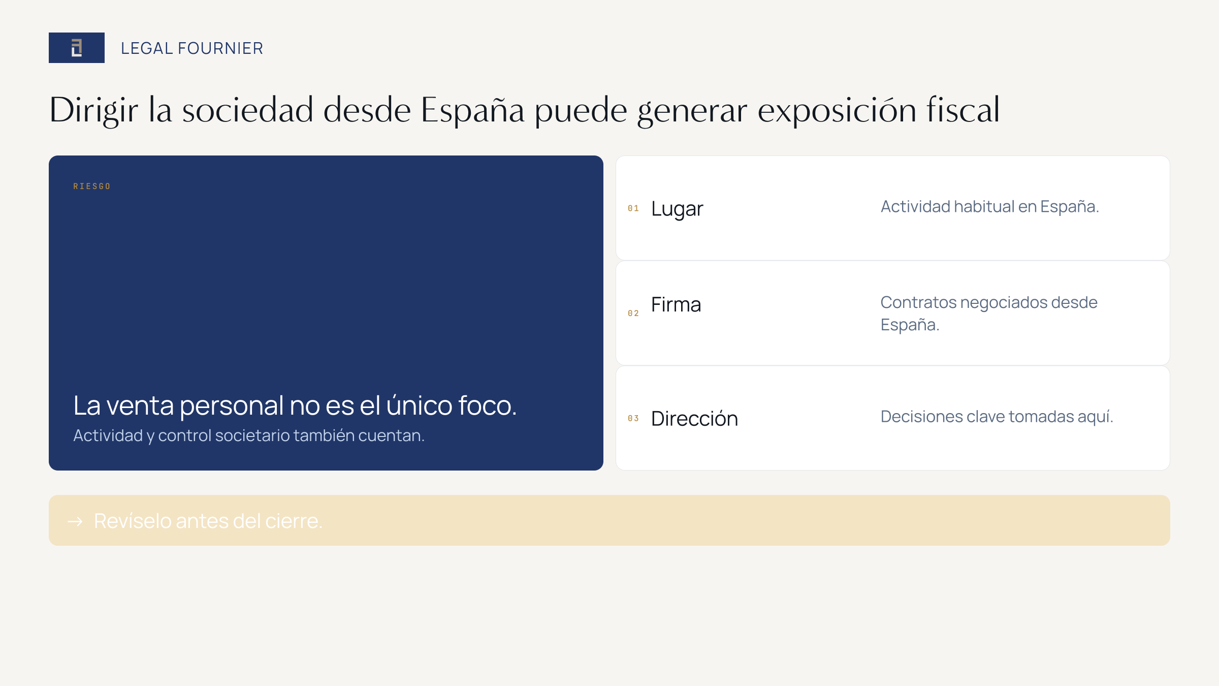 Diapositiva de evidencias sobre el riesgo fiscal de dirigir desde España una sociedad en proceso de venta